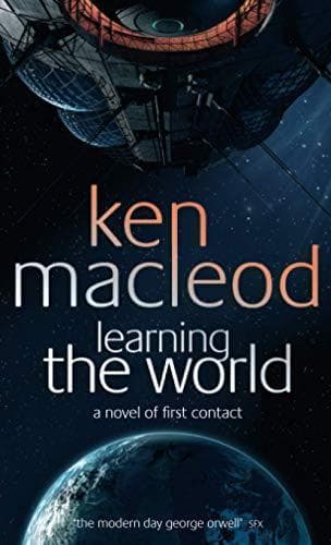 Cover of Learning The World by Ken MacLeod