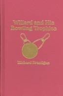 Cover of Willard and his bowling trophies by Richard Brautigan
