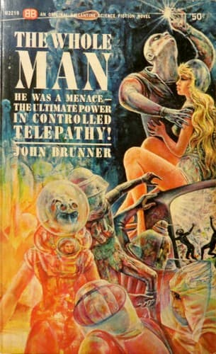 Cover of The Whole Man by John Brunner