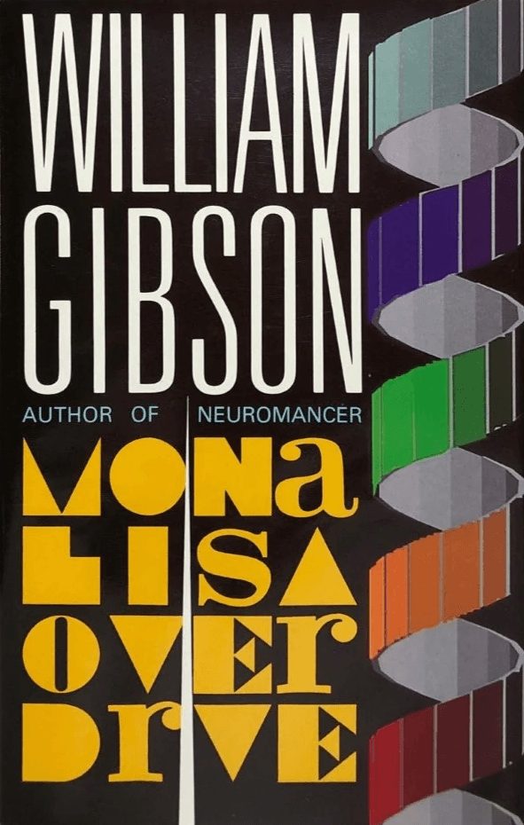 Cover of Mona Lisa Overdrive by William Gibson