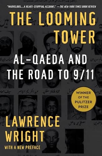Cover of The Looming Tower: Al Qaeda and the Road to 9/11 by Lawrence Wright