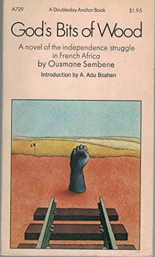 Cover of God's Bits of Wood by Ousmane Sembene -