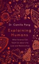 Cover of Explaining Humans by Camilla Pang