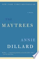 Cover of The Maytrees by Annie Dillard