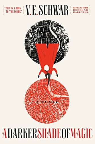 Cover of A Darker Shade of Magic by V.E. Schwab