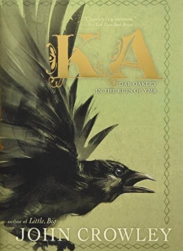 Cover of Ka by John Crowley