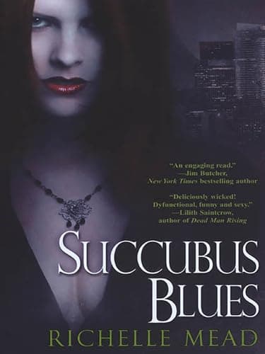Cover of Succubus Blues by Richelle Mead