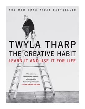 Cover of The Creative Habit by Twyla Tharp