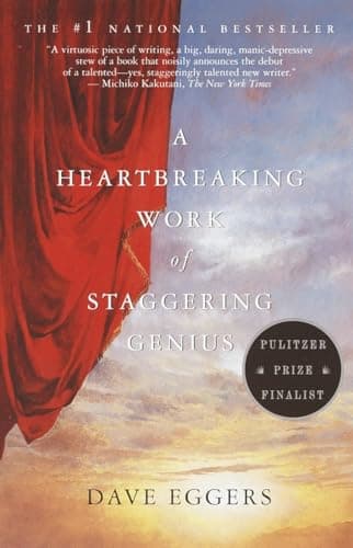 Cover of A Heartbreaking Work of Staggering Genius by Dave Eggers