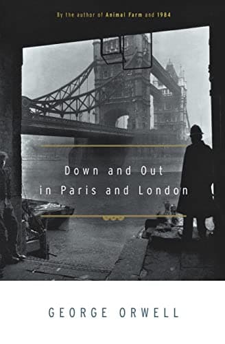 Cover of Down and Out in Paris and London by George Orwell