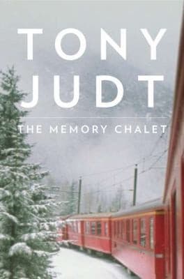 Cover of The Memory Chalet by Tony Judt