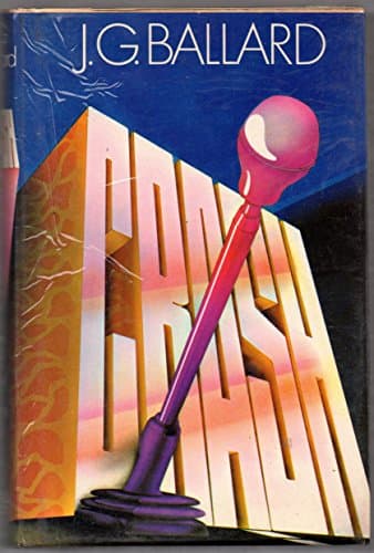 Cover of Crash by J. G. Ballard