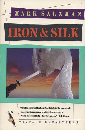 Cover of Iron &  Silk by Mark Salzman