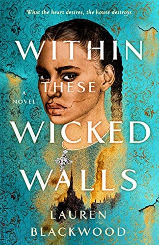 Cover of Within These Wicked Walls by Lauren Blackwood