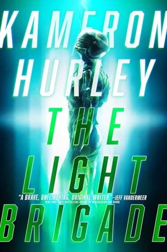 Cover of The Light Brigade by Kameron Hurley
