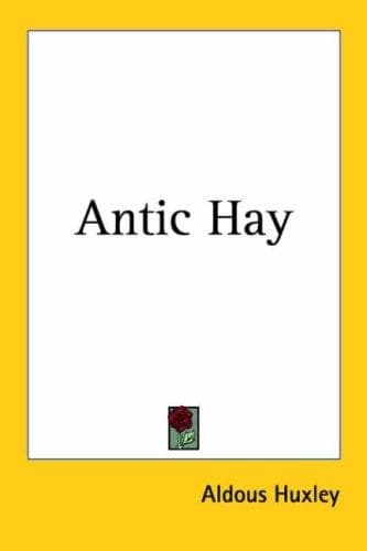 Cover of Antic Hay by Aldous Huxley