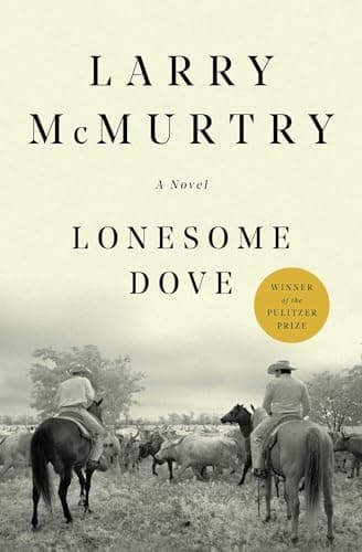 Cover of Lonesome Dove by Larry McMurtry