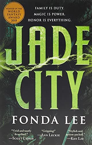 Cover of Jade City by Fonda Lee