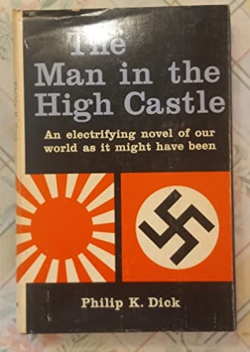 Cover of The Man in the High Castle by Philip K. Dick