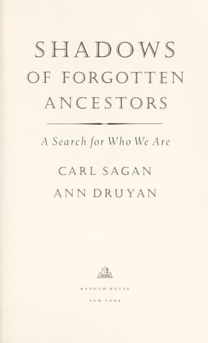 Cover of Shadows of Forgotten Ancestors: Earth Before Human by Carl Sagan