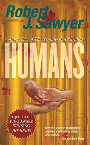Cover of Humans by Robert J. Sawyer