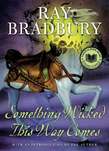 Cover of Something Wicked This Way Comes by Ray Bradbury