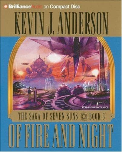 Cover of Of Fire and Night by Kevin J. Anderson