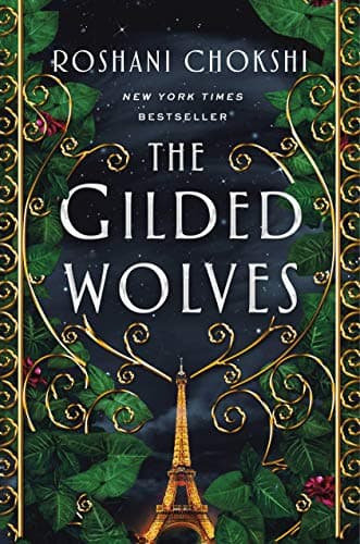 Cover of The Gilded Wolves by Roshani Chokshi
