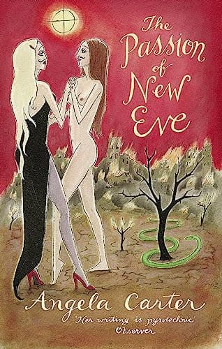 Cover of The  passion of new Eve by Angela Carter