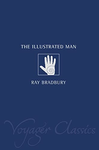 Cover of The Illustrated Man by Ray Bradbury