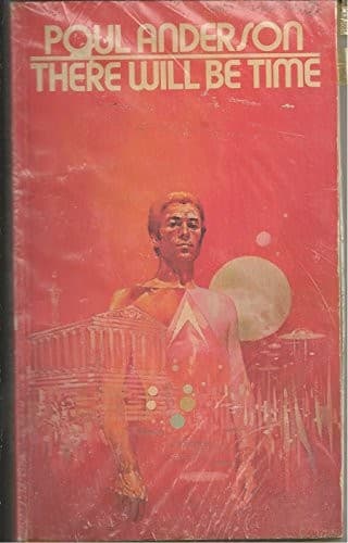 Cover of There Will Be Time by Poul Anderson