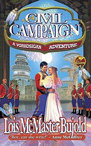 Cover of A Civil Campaign by Lois McMaster Bujold