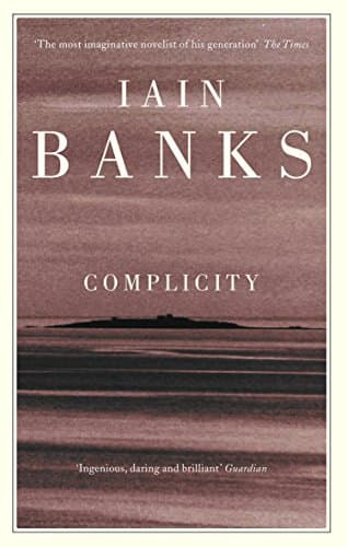 Cover of Complicity by Iain Banks