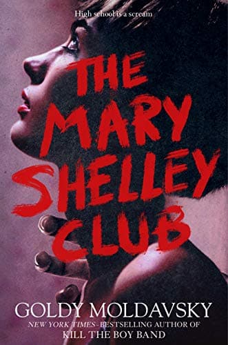Cover of The Mary Shelley Club by Goldy Moldavsky