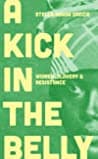 Cover of A Kick in the Belly by Stella Dadzie