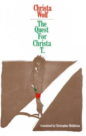 Cover of The Quest for Christa T. by Christa Wolf