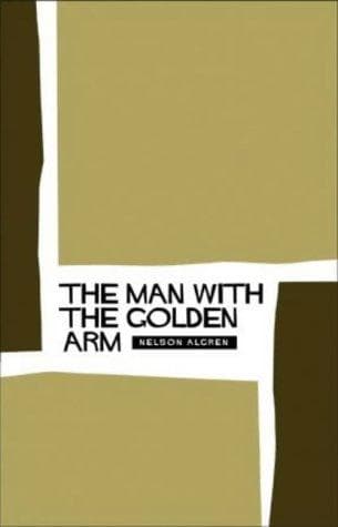 Cover of The Man with the Golden Arm by Kurt Vonnegut