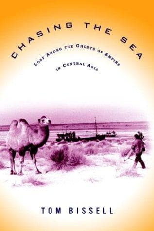 Cover of Chasing the Sea by Tom Bissell