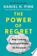 Cover of The Power of Regret by Daniel H. Pink