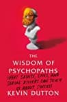 Cover of The Wisdom of Psychopaths by Kevin Dutton
