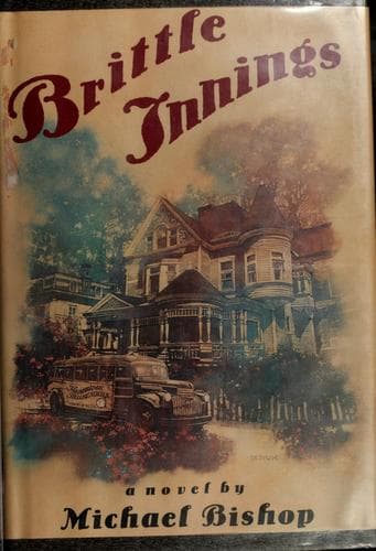 Cover of Brittle Innings by Michael Bishop