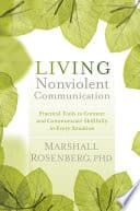 Cover of Living Nonviolent Communication by Marshall Rosenberg