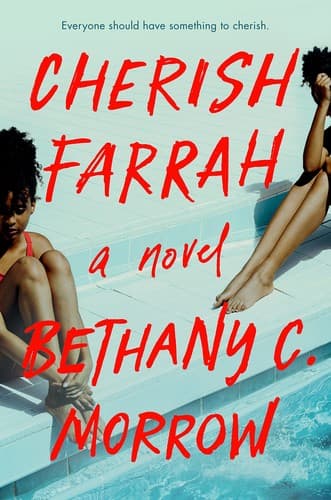 Cover of Cherish Farrah by Bethany C. Morrow