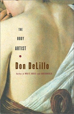 Cover of The Body Artist by Don DeLillo
