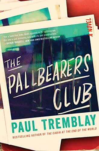 Cover of The Pallbearers Club by Paul Tremblay