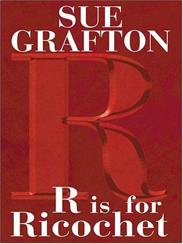 Cover of R Is for Ricochet by Sue Grafton