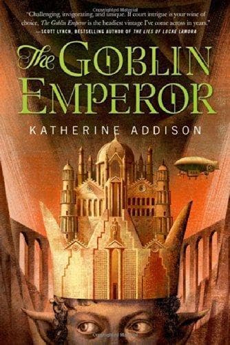 Cover of The Goblin Emperor by Katherine Addison