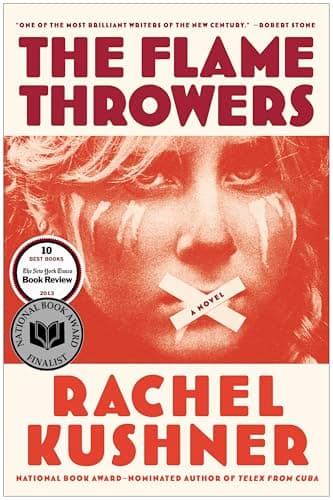 Cover of The Flame Throwers by Rachel Kushner