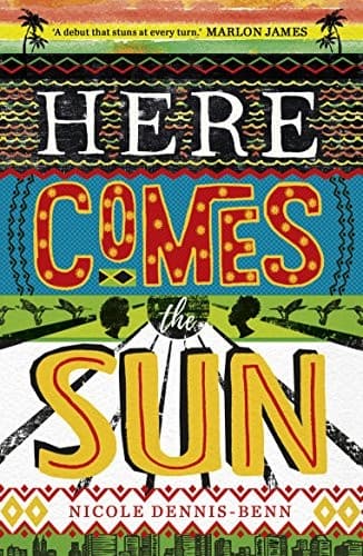 Cover of Here Comes the Sun by Nicole Y. Dennis-Benn