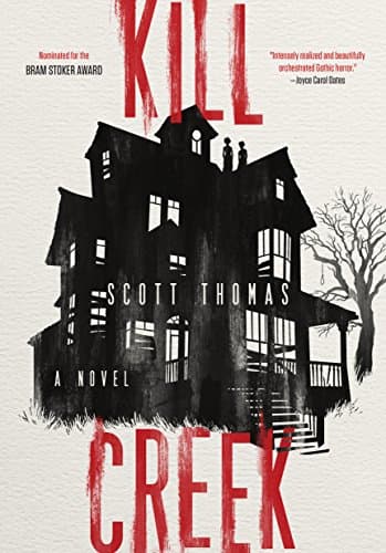 Cover of Kill Creek by Scott Thomas